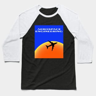 aerospace engineer, airplane engineering Baseball T-Shirt